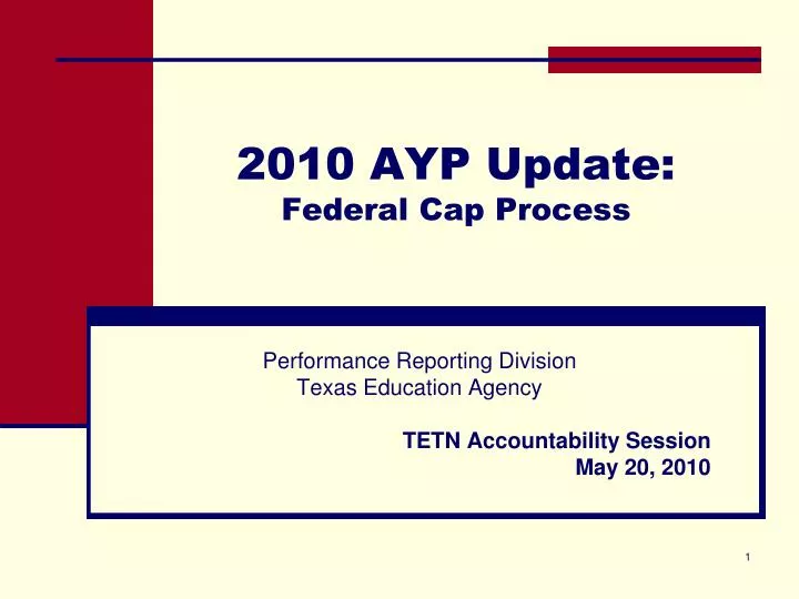 2010 ayp update federal cap process n.