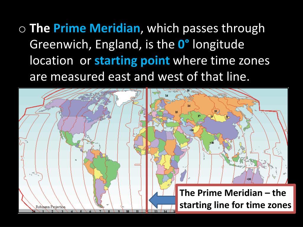 Point where. The Prime Meridian. Where is Greenwich Meridian. It is the Home of time the Worlds Prime Meridian goes through this place. The Zero Meridian Passes Britain.