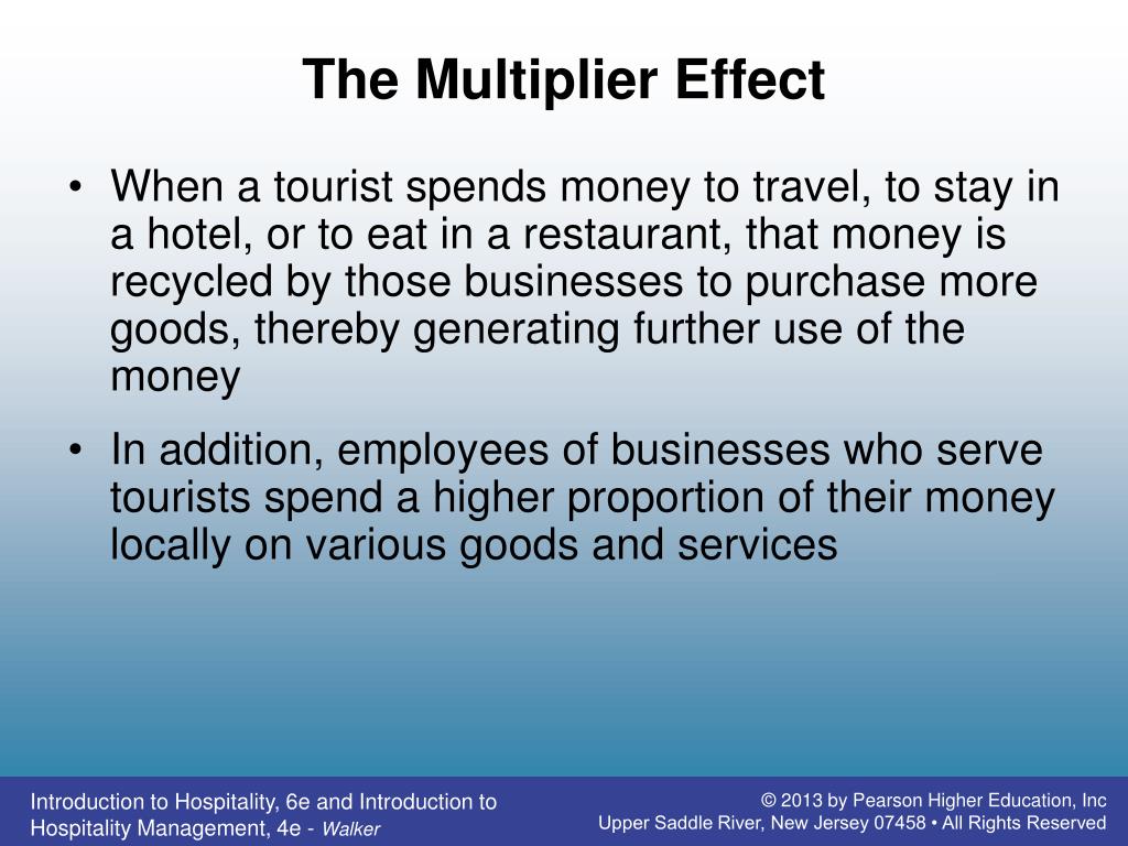 the multiplier effect in tourism occurs when