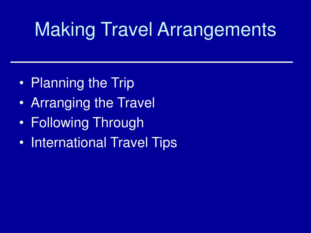 travel types of arrangements