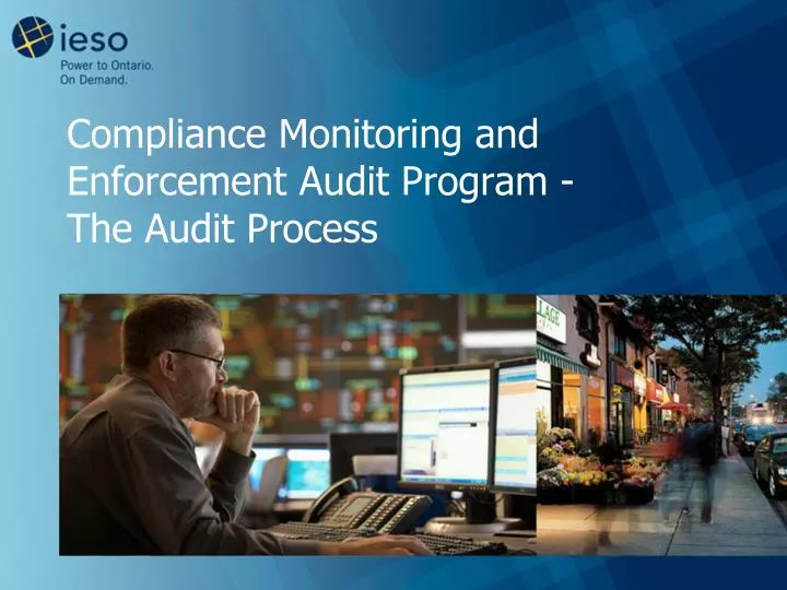 compliance monitoring and enforcement audit program the audit process n.
