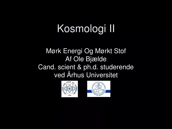 PPT - Kosmologi II PowerPoint Presentation, free download - ID:5699491
