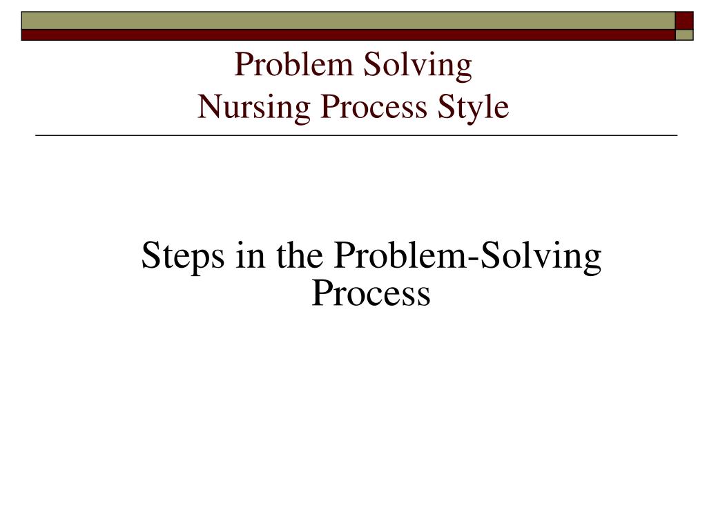 problem solving nursing definition