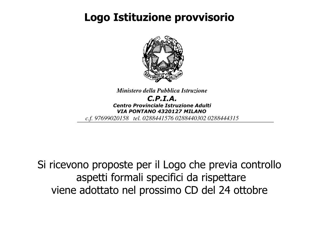 Ppt Ministero Della Pubblica Istruzione C P I A Centro Provinciale Istruzione Adulti Milano Powerpoint Presentation Id 5699611