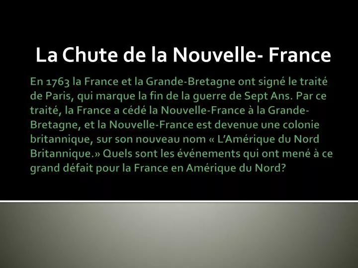 PPT  La Chute de la Nouvelle France PowerPoint Presentation, free