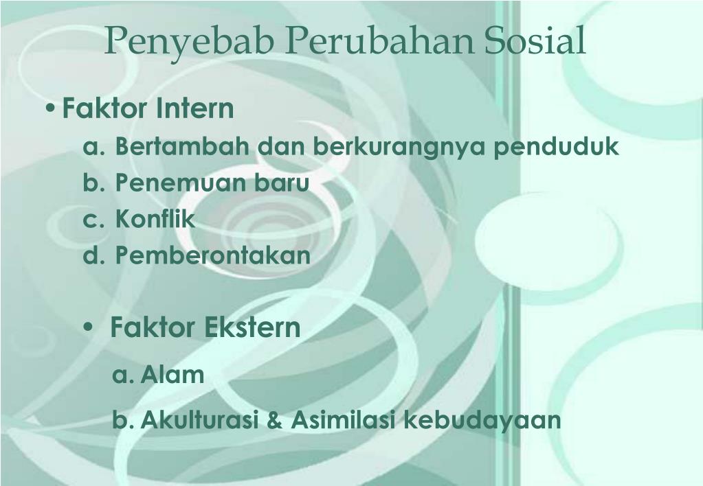 Ppt Perubahan Sosial Dan Budaya Powerpoint Presentation Free Download Id 5701554