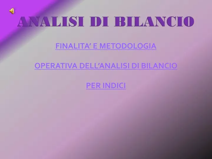 PPT - ANALISI DI BILANCIO PowerPoint Presentation, free download -  ID:5701728