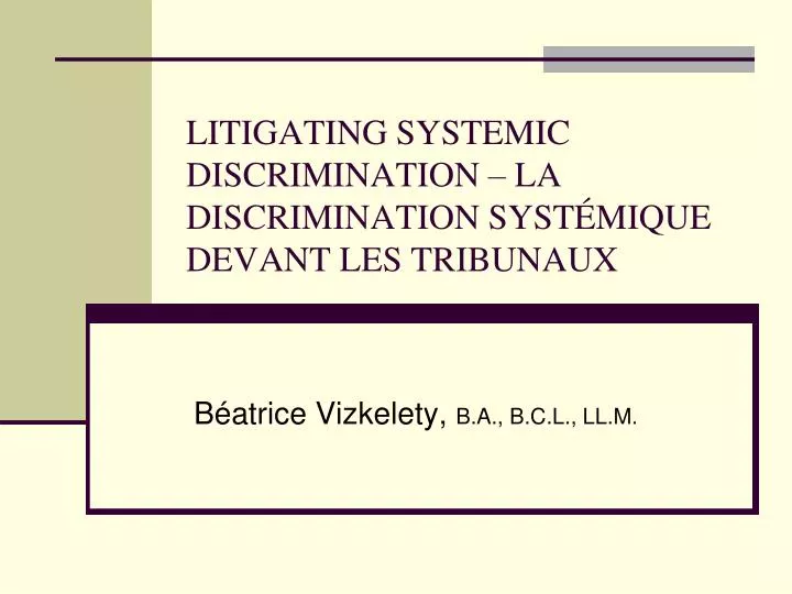 litigating systemic discrimination la discrimination syst mique devant les tribunaux n.