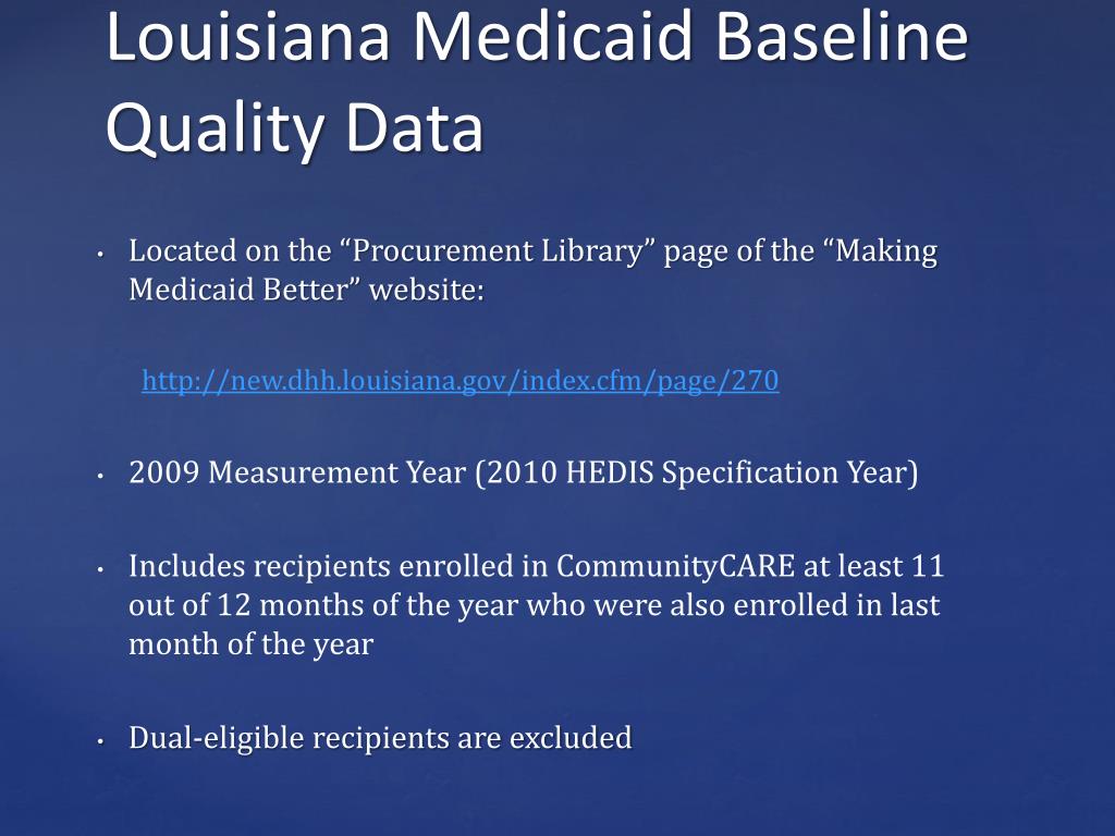PPT - Louisiana Medicaid Baseline Quality Data PowerPoint Presentation - ID:5703257