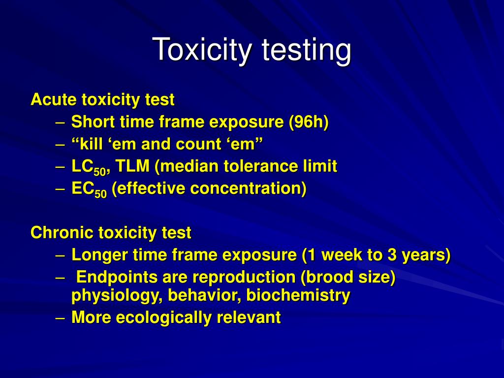PPT - Toxicity Testing II P erforming a toxicity test PowerPoint  Presentation - ID:5703596