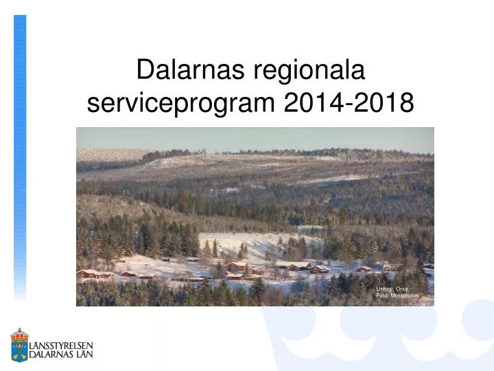 dalarnas regionala serviceprogram 2014 2018 n.
