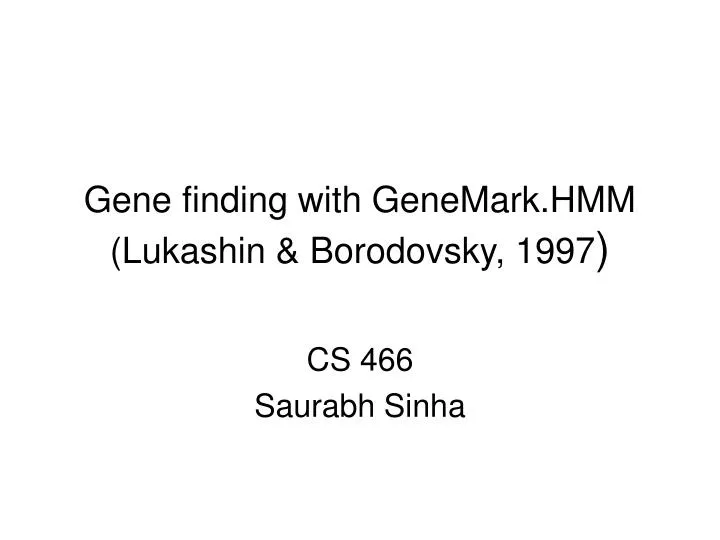 gene finding with genemark hmm lukashin borodovsky 1997 n.