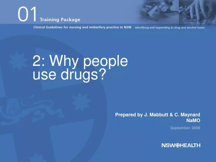 why people use the drugs why people use the drugs
