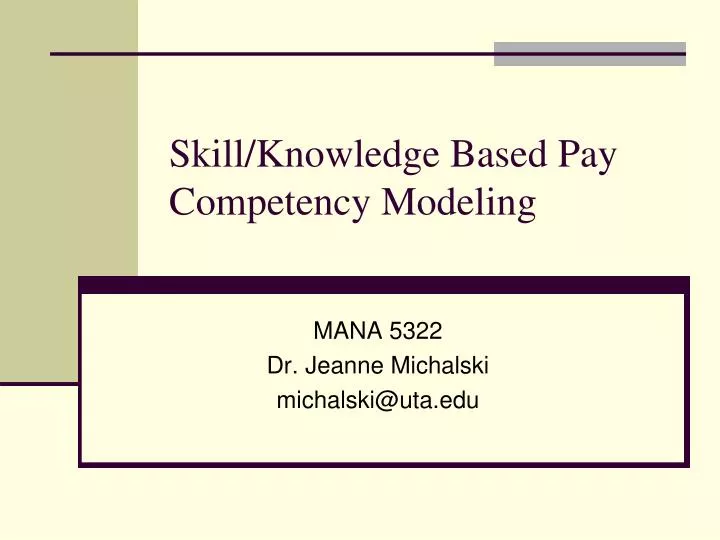 2. explain and compare job- based knowledge- based and competency- based pay structures