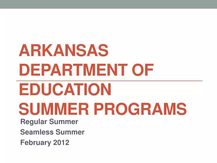 arkansas department of education summer programs n.