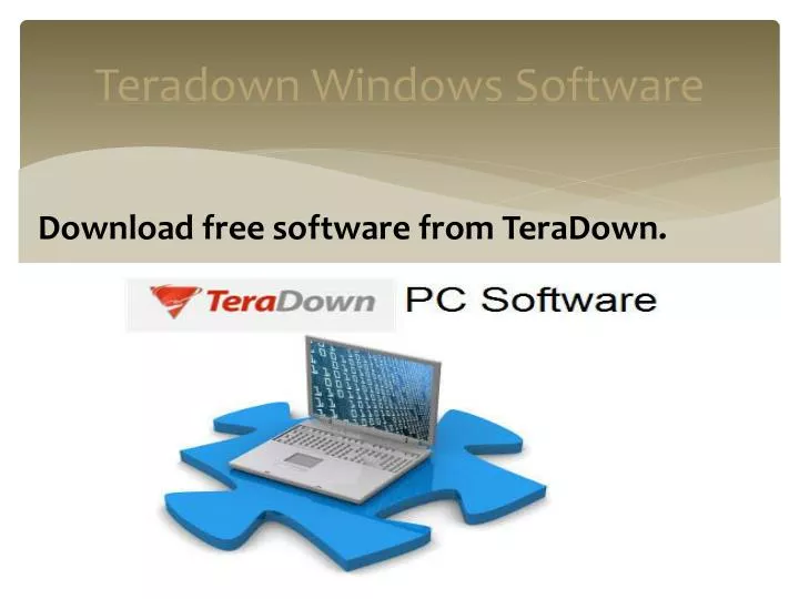 teradown windows software n.