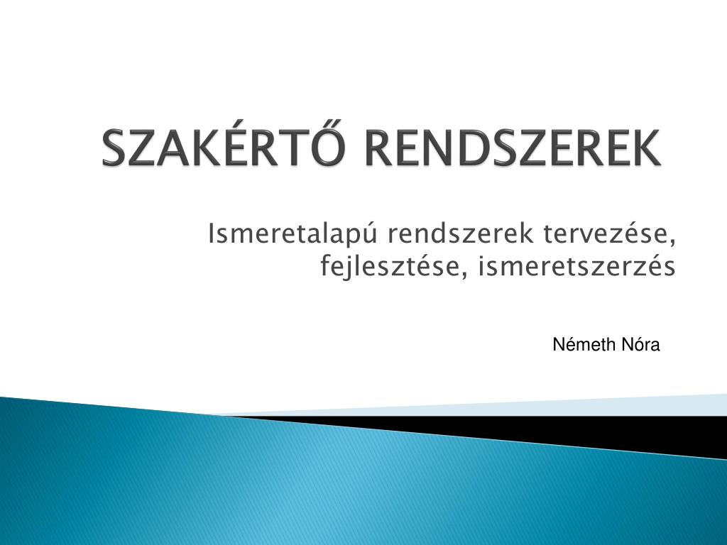 PPT - SZAKÉRTŐ RENDSZEREK PowerPoint Presentation, free download -  ID:5710791