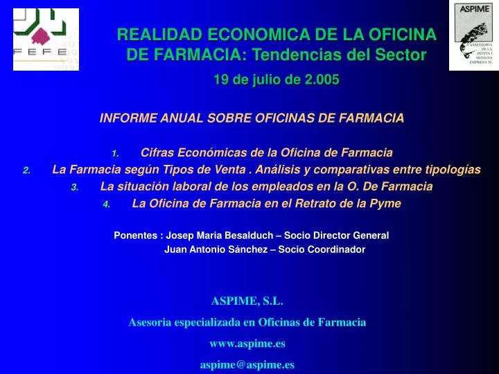 realidad economica de la oficina de farmacia tendencias del sector 19 de julio de 2 005 n.