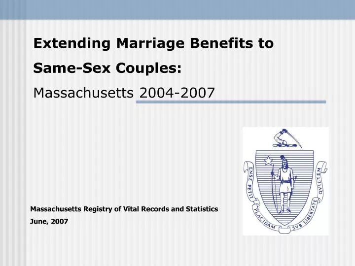 PPT - Massachusetts Registry of Vital Records and Statistics June, 2007  PowerPoint Presentation - ID:5715641