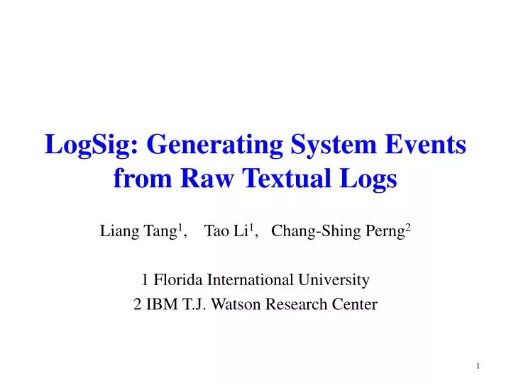 logsig generating system events from raw textual logs n.