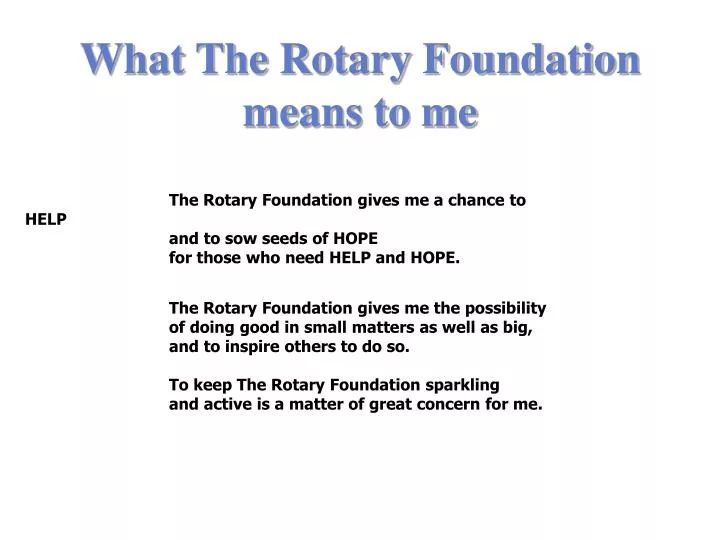 what the rotary foundation means to me n.