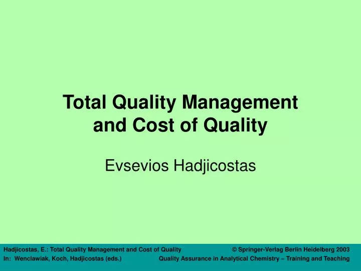 total quality management and cost of quality n.