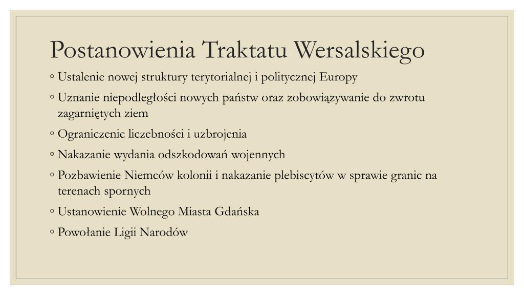 Wymień Cztery Postanowienia Traktatu Wersalskiego PPT - I wojna Światowa PowerPoint Presentation, free download - ID:5718600
