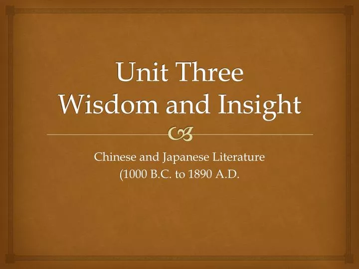 unit three wisdom and insight n.