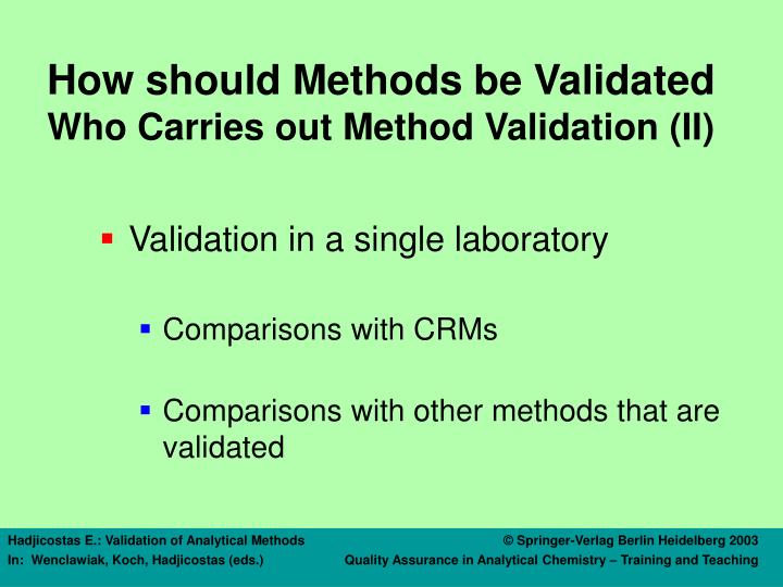 PPT - Validation of Analytical Methods PowerPoint Presentation - ID:5719512