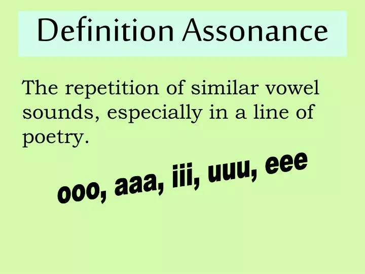 PPT Definition Assonance PowerPoint Presentation Free Download ID 