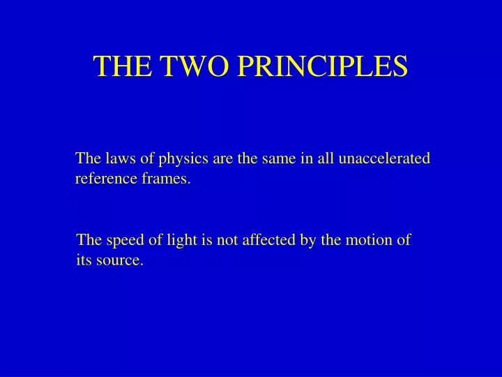 PPT - THE TWO PRINCIPLES PowerPoint Presentation, free download - ID ...