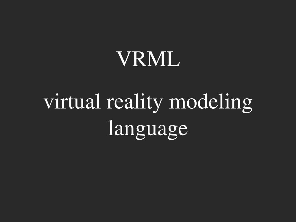 PPT - VRML Syntax and Grammar PowerPoint Presentation, free download ...