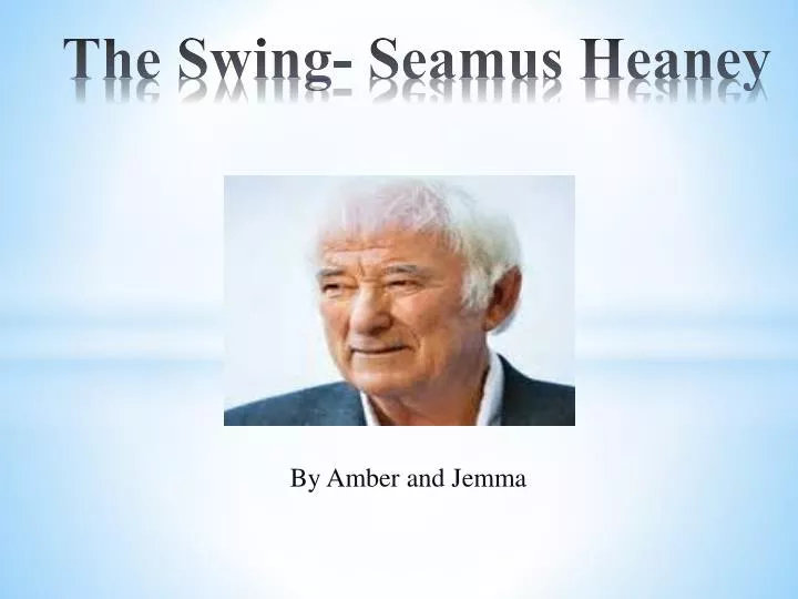 the swing seamus heaney n.