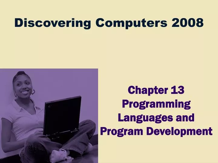 chapter 13 programming languages and program development n.
