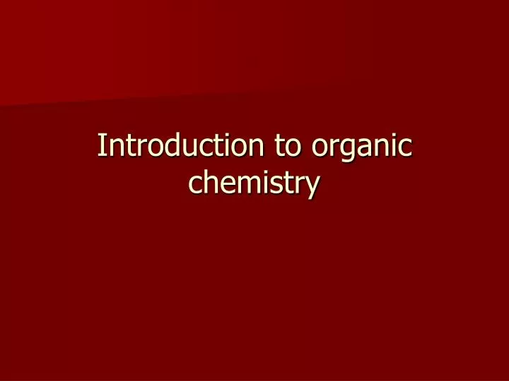introduction to organic chemistry n.