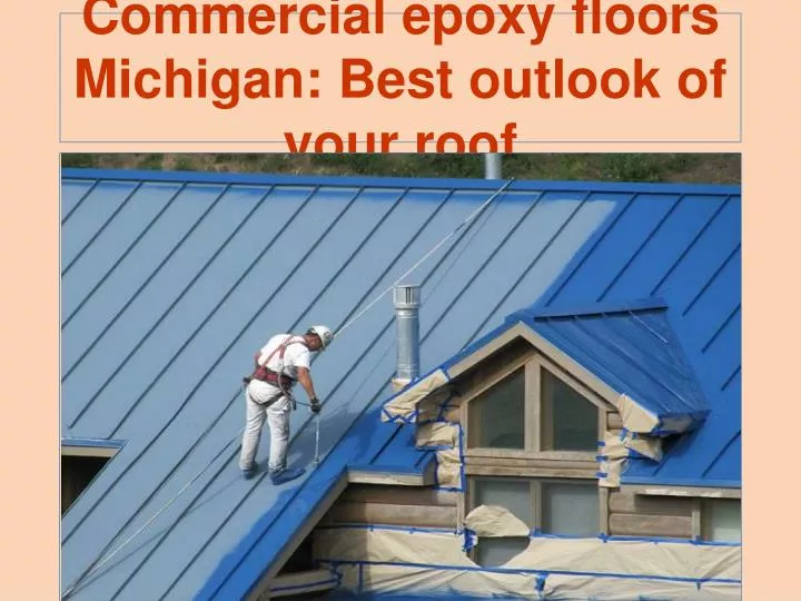 commercial epoxy floors michigan best outlook of your roof n.