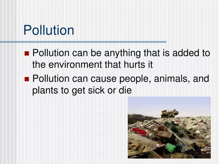pollution n.