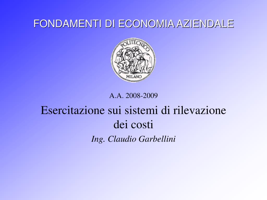 PPT - FONDAMENTI DI ECONOMIA AZIENDALE PowerPoint Presentation, free  download - ID:5725041