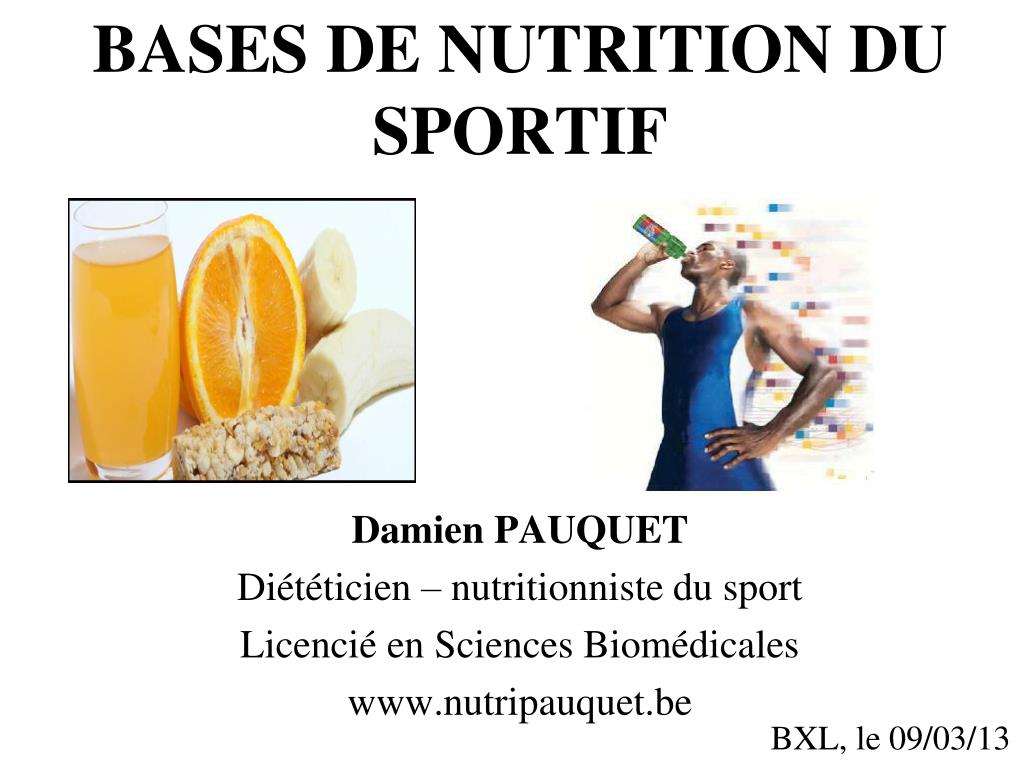 PPT - BASES DE NUTRITION DU SPORTIF PowerPoint Presentation - ID:5728517
