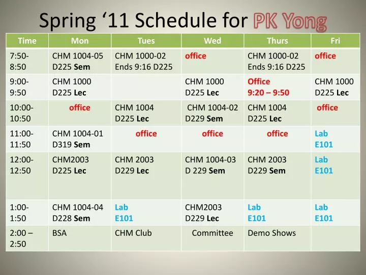 spring 11 schedule for pk yong n.