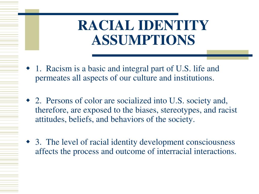 The Importance Of Racial Identity