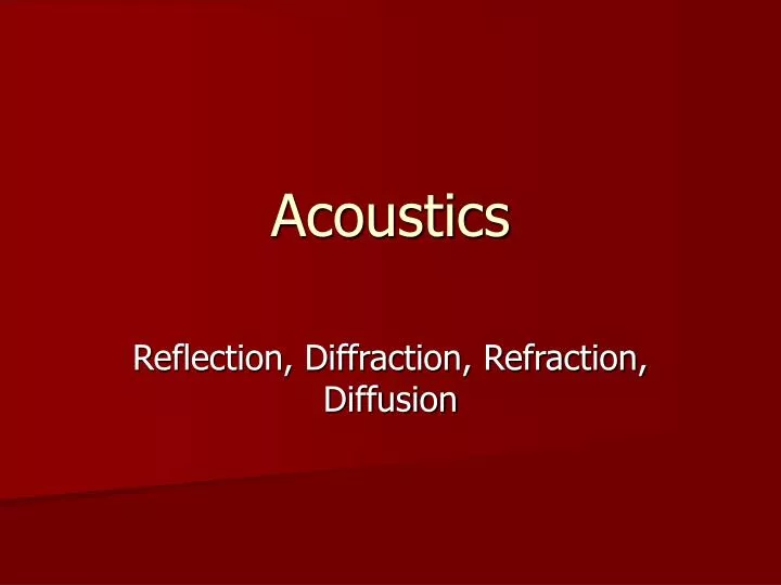 acoustics n.