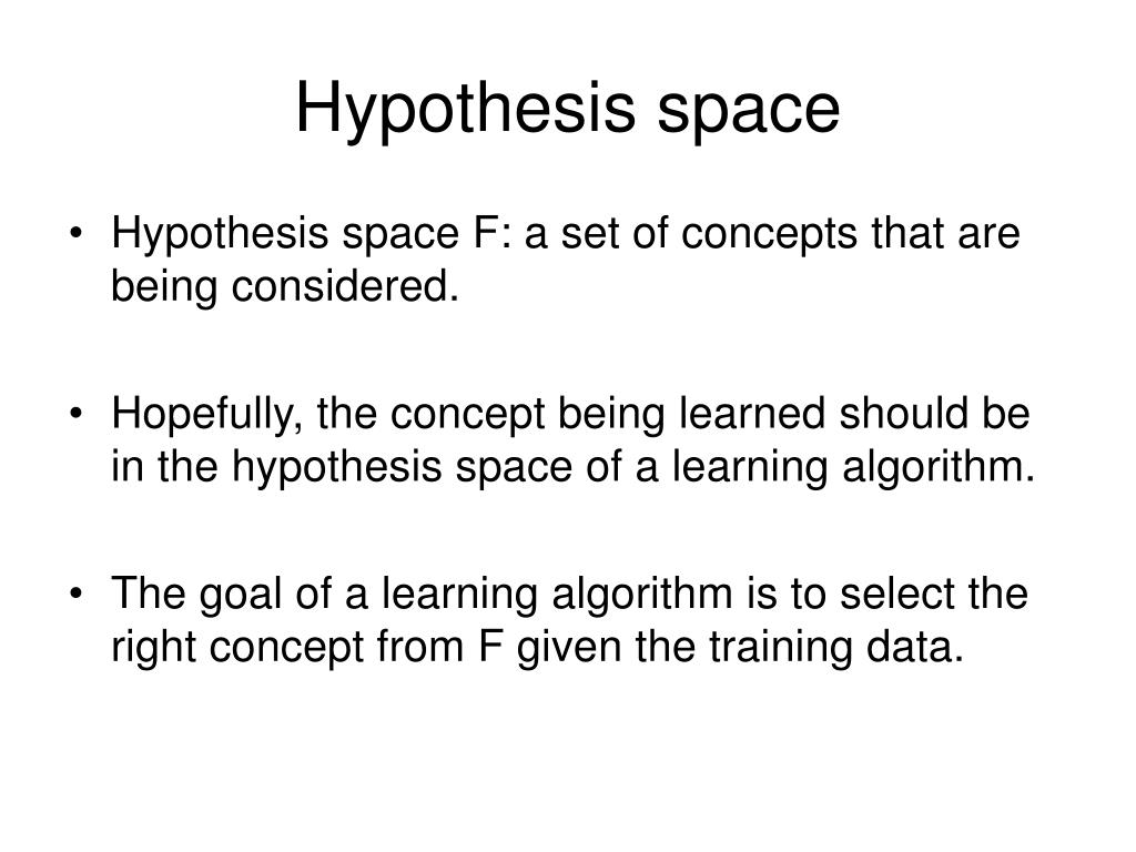 hypothesis for space