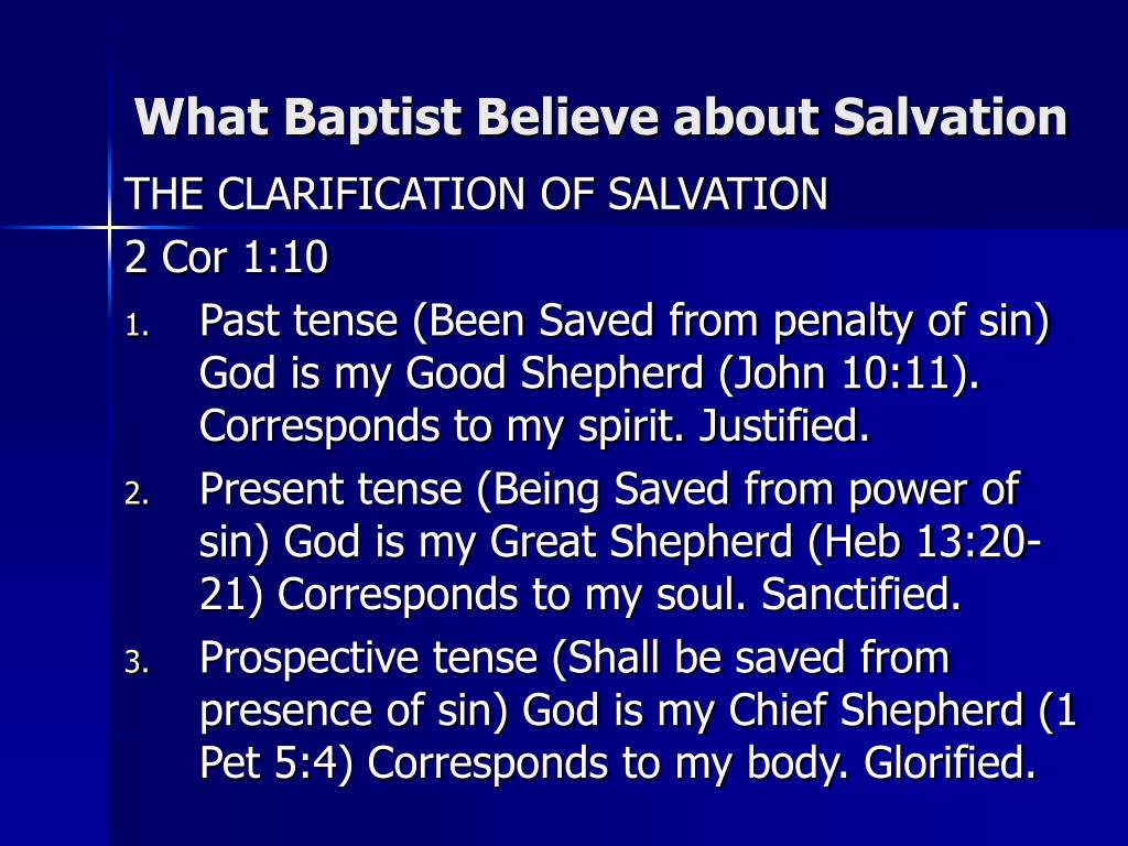 PPT - What Baptist Believe About Salvation PowerPoint Presentation ...