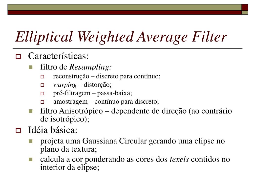 PPT - Elliptical Weighted Average Filter PowerPoint Presentation, free  download - ID:5732334