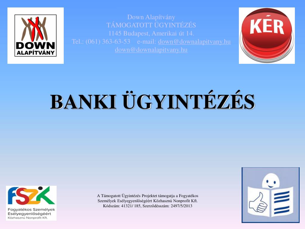 PPT - BANKI ÜGYINTÉZÉS PowerPoint Presentation, free download - ID:5732542