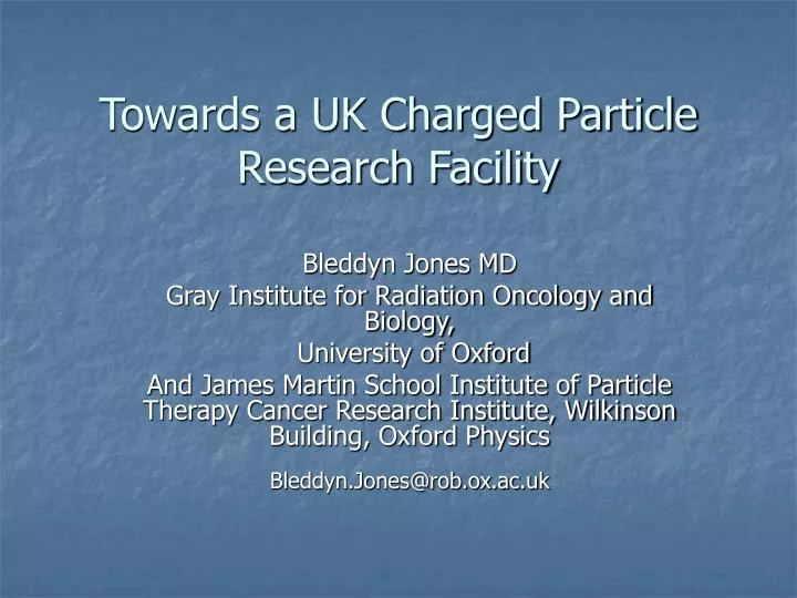 towards a uk charged particle research facility n.