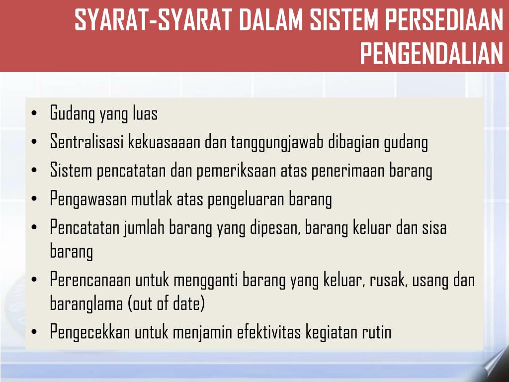 Kegiatan Pengendalian Peresediaan? - MANAJEMEN-AKUNTANSI: FUNGSI PRODUKSI - Pengelolaan ...