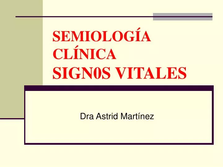 semiolog a cl nica sign0s vitales n.