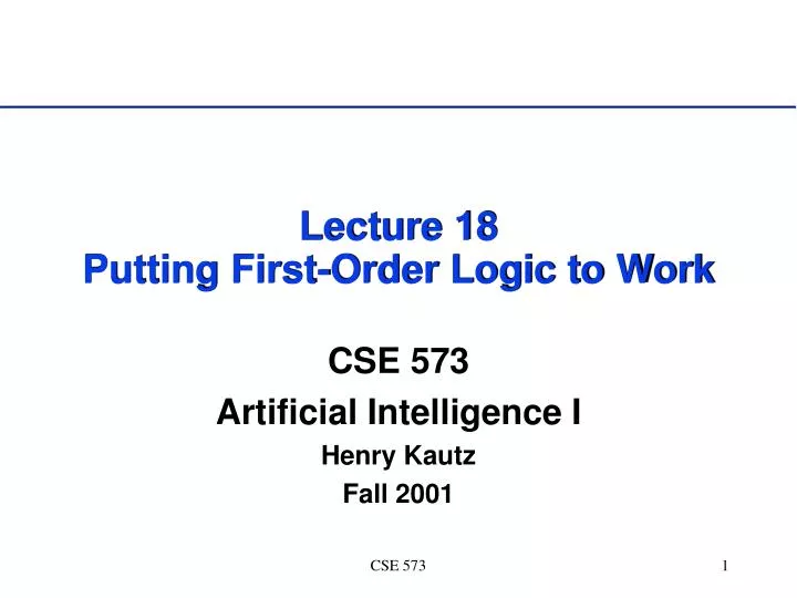 lecture 18 putting first order logic to work n.